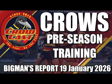 Adelaide Crows Pre-Season | Training Report | 19 January 2026