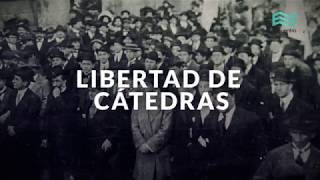 Reforma Universitaria (1918-2018) - Canal Encuentro