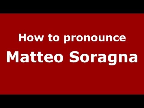 How to pronounce Matteo Soragna (Italian/Italy)  - PronounceNames.com