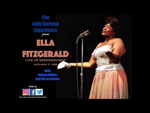 ELLA FITZGERALD Live with JIMMY JONES and the NELSON RIDDLE Orchestra San Francisco 1966