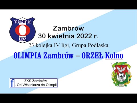 Olimpia Zambrów - Orzeł Kolno
