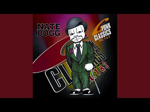 Never Leave Me Alone by Nate Dogg Featuring Snoop Doggy Dogg