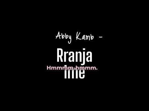 Abby Kamb - Rranja ime
