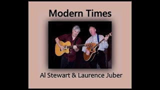 Modern Times - AL STEWART with Laurence Juber