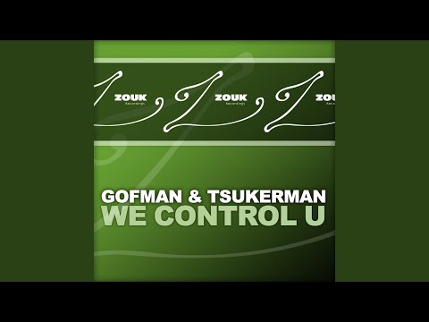 We Control U (Original Mix)