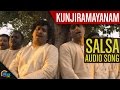 Kunjiramayanam || Salsa || Official Audio Song