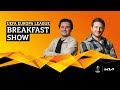 UEL Breakfast Show: Europa League Spirit, Cultures, and Sublime Strikes | Presented By Kia