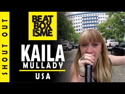 KAILA MULLADY | USA | Shout out to INDOBEATBOX