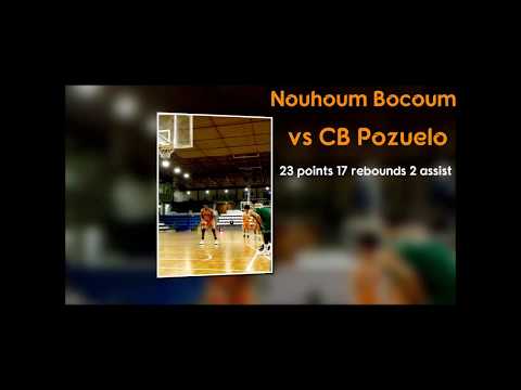 Nouhoum Bocoum vs CB Pozuelo  -  23 points 17 rebounds 2 assist