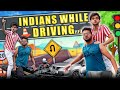 Indians While Driving | Funcho