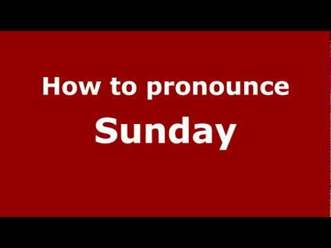 How to pronounce Sunday