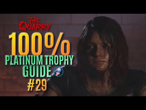 The Quarry Platinum Trophy Walkthrough - All The Quarry Trophies - All Collectables - Part 29