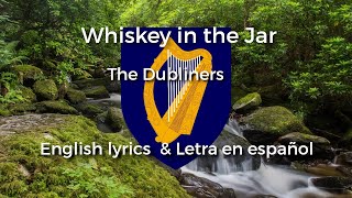 Whiskey in the Jar - The Dubliners (English lyrics) (Traducido al español)
