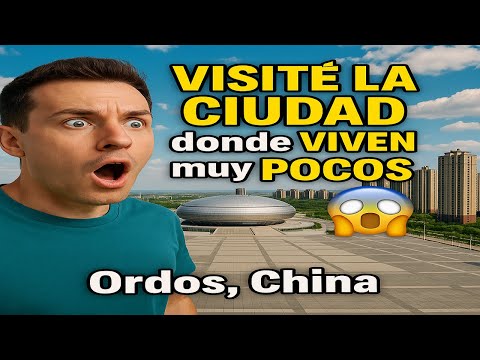 "La VERDAD detrás de Ordos: ¿Por qué esta ciudad china está VACÍA?"
