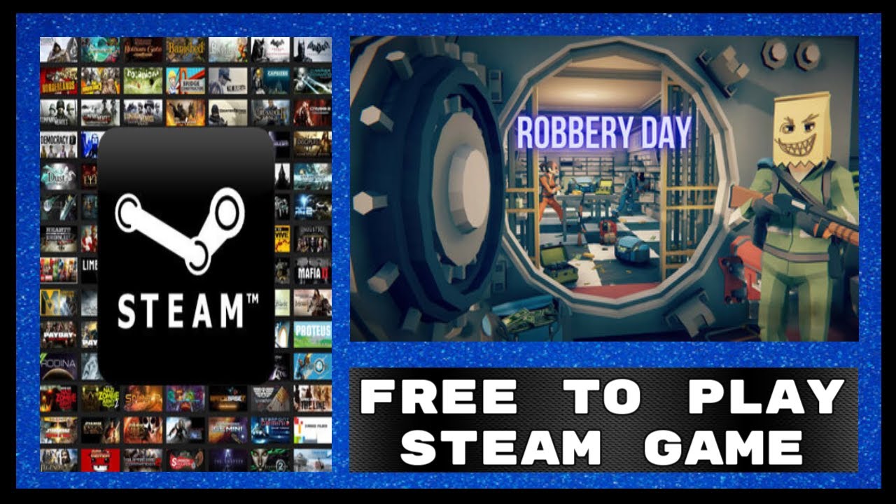 Robbery Day / Steam Gameplay (No Commentary)