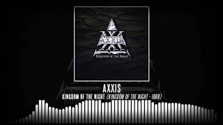 Axxis - Kingdom Of The Night