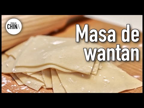 Masa de Wonton / Wantan / Hundun 馄炖皮 SUB (ES, ZH)