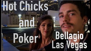 Poker Vlog #17, More Hot Chicks and Long Session $1 3 at Bellagio