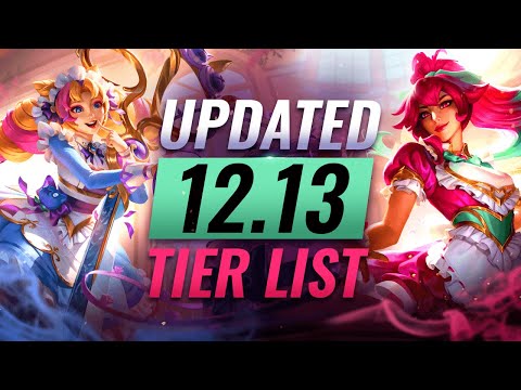 UPDATED Patch 12.13 Tier List: Nilah & Sivir ARE META - League of Legends
