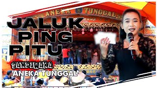 Download lagu JALUK PING PITU || TERBARU VERSI SANDIWARA ANEKA TUNGGAL mp3 Download lagu JALUK PING PITU || TERBARU VERSI SANDIWARA ANEKA TUNGGAL mp3