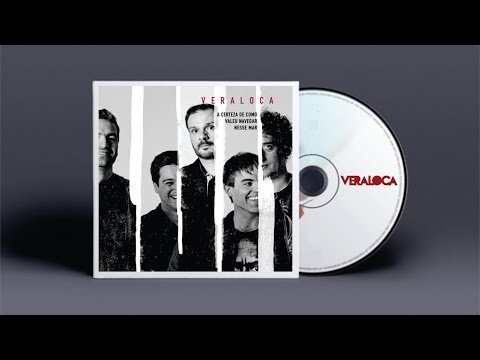Vera Loca - A certeza de como valeu navegar nesse mar (CD Completo)