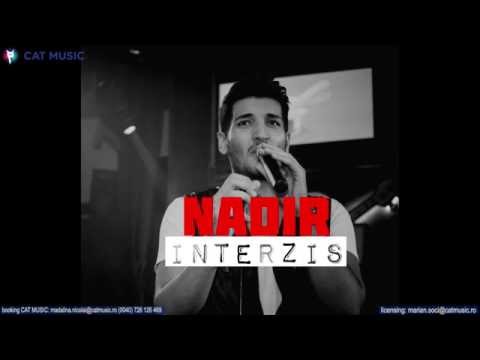 Nadir - Interzis (Official Single)