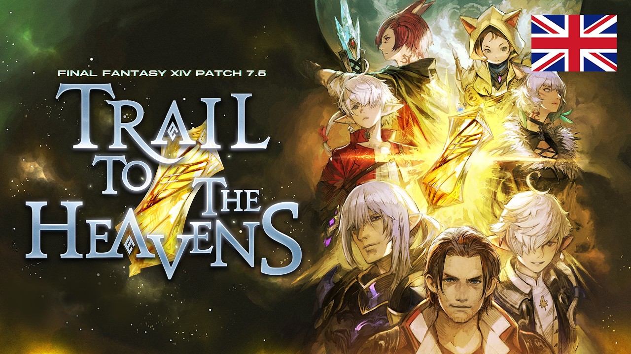 FINAL FANTASY XIV Patch 7.5 - Trail to the Heavens