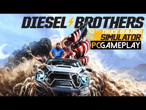 Gameplay de Diesel Brothers: Truck Building Simulator