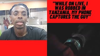 BEWARE in Tanzania walking at night with your phone out. Watch what happened to AF AM on his LIVE,