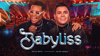 Download lagu BABYLISS - Netto Brito, Felipe Araújo | DVD Beyond the Dream, VOL. 01 -  mp3