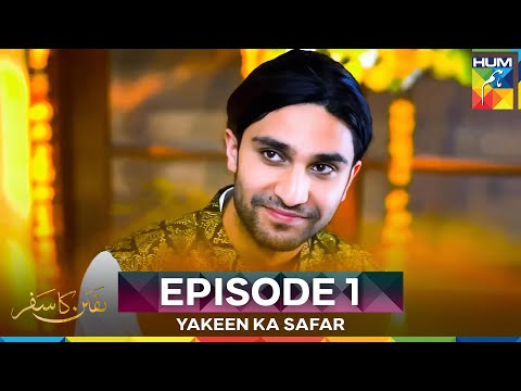Yakeen Ka Safar Episode 1