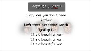 Kings Of Leon - Beautiful War [Lyrics]