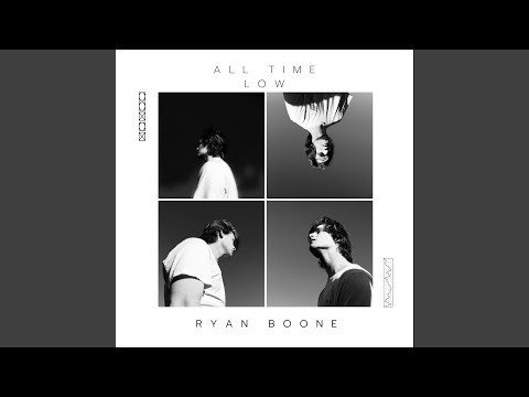 All Time Low - Ryan Boone