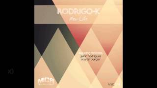 Rodrigo-K - New Life (Martin Berger Remix)