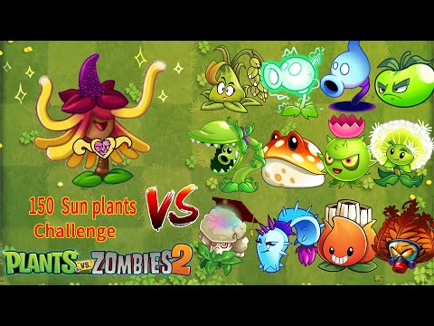 PvZ 2 Gameplay | The Best 150 Sunshine Plants Super Challenge - Which Plant Will Win ?