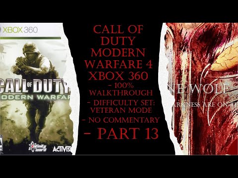 Call of Duty Modern Warfare 4 Xbox 360 (Veteran) 100% Walkthrough Part 13 (No Commentary)