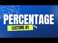 Percentage Lecture 01 How To Find Percentage By Sir Naeemullah