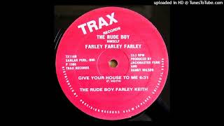 The Rude Boy Farley Keith - Give Your Self To Me