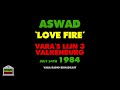 Aswad - Love Fire (Live 1984)