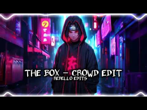 The Box – Roddy Ricch (Audio Edit) Crowd Version