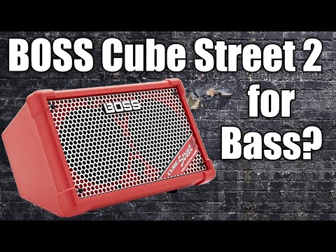 Can you use the Boss Cube Street 2 for Bass?