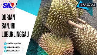 Download lagu DURIAN BANJIRI LUBUKLINGGAU mp3
