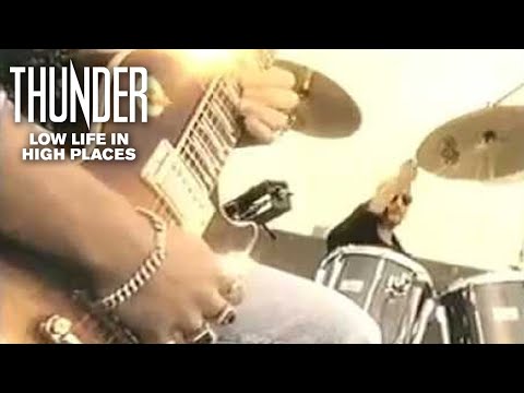 Thunder - Low Life In High Places (Official Video)