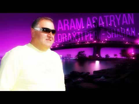 Aram Asatryan - Draxti Peri Sharan