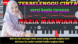 Download lagu TERBELENGGU CINTA VERSI KOPLO JARANAN LIRIK mp3