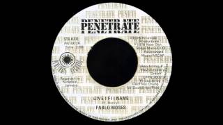 7'' Pablo-Moses - Give I Fi I Name (& Dub)
