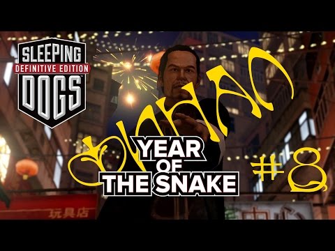 Sleeping Dogs:Definitive Edition. Год Змеи (Year of the Snake). Финал.