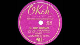 1941 version: Cab Calloway - St. James Infirmary