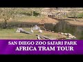 The Famous Africa Tram Tour Sdzsafaripark