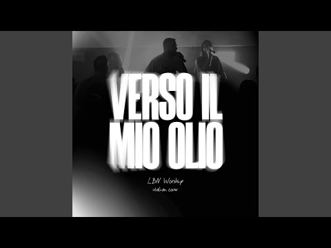 Verso il mio olio